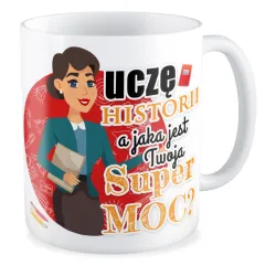 Kubek na DZIEŃ NAUCZYCIELA Nauczycielka uczy historii